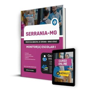 Imagem de Apostila Prefeitura de Serrania - MG 2024 - Monitor(a) Escolar I - Edi