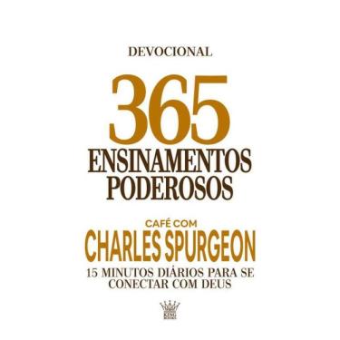 Imagem de 365 Ensinamentos Poderosos - Café Com Charles Spurgeon