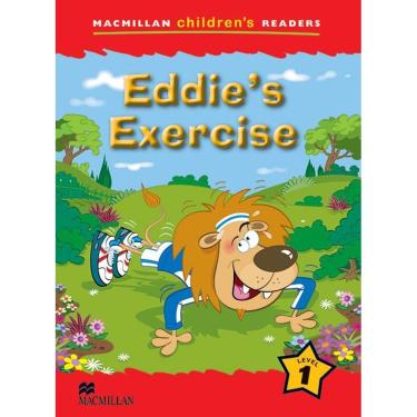 Imagem de Eddie`s Exercise - Macmillan Children`s Readers - Level 1