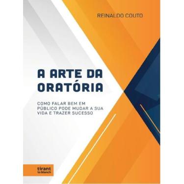Imagem de A Arte Da Oratória - Tirant Lo Blanch
