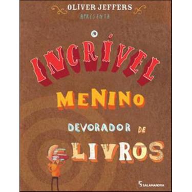 Imagem de Livro - O incrível menino devorador de livros