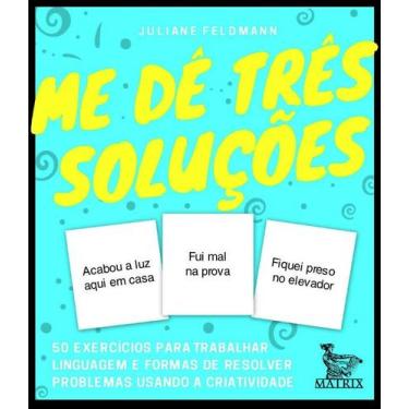 Imagem de Livro - Me dê três soluções - Matrix