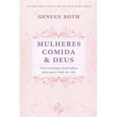 Imagem de Livro - Mulheres comida e Deus - especial