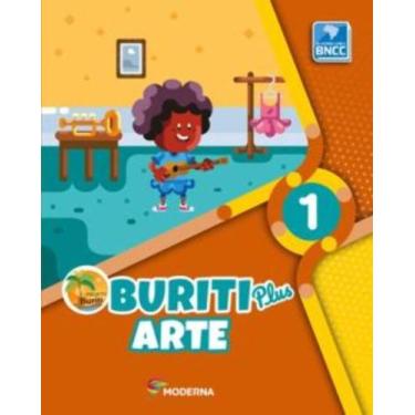 Imagem de Livro - Buriti Plus - Arte - 1º ano - Moderna