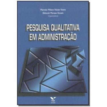 Imagem de Pesquisa Qualitativa em Administração - V.01 - FGV, 3