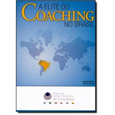 Imagem de Elite do Coaching no Brasil, A - SF PUBLICACOES EDITORIAIS, 3