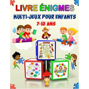 Imagem de Livre énigmes: multi-jeux pour enfants 7-12 ans (Sudoku(4×4, 6×6, 9×9), Mots brouillés, Labyrinthes, Tic tac toe, Pages de coloriage)