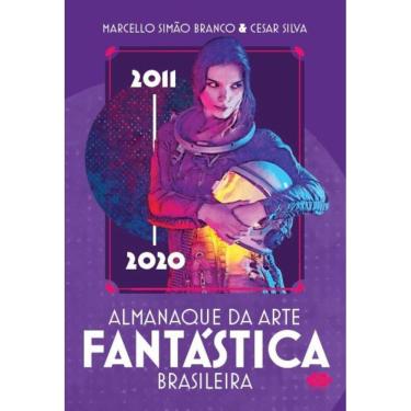 Imagem de Almanaque da arte fantástica brasileira: 2011 - 2020