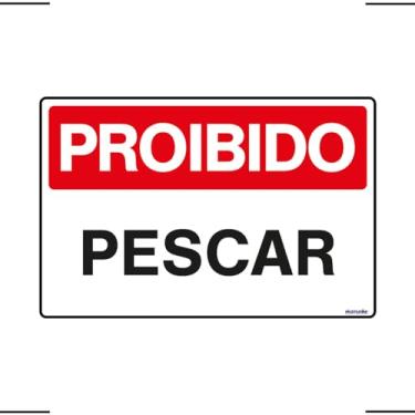 Imagem de Placa De Sinalização Proibido Pescar 30x20 Ekomunike - P-15 F9e
