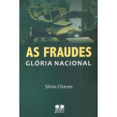 Imagem de As Fraudes. Glória Nacional