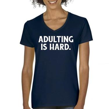 Imagem de Adulting is Hard Camiseta feminina gola V divertida vida adulta não recomende humor responsabilidade parental 18º aniversário camiseta, Azul marinho, GG