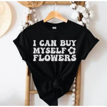 Imagem de Camisa Feminina Miley Cryus I Can Buy Myself Flowers - Baby Look 100% 