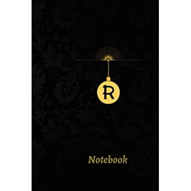 Imagem de R: Gold Initial Monogram Letter R College Ruled Notebook - Diary for Writing - for Boy and Man, 120 Pages size 6 x 9
