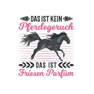 Imagem de Friesenpferd Notizbuch: Friesenpferd Parfüm Friese Pferd Pferdegeruch / 6x9 Zoll / 120 karierte Seiten Seiten