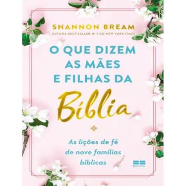 Imagem de Que Dizem As Maes E Filhas Da Biblia,O