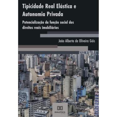 Imagem de Tipicidade Real Elástica e Autonomia Privada - Português
