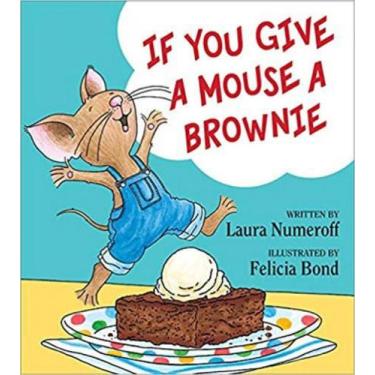 Imagem de If you give a mouse a brownie - HARPER USA
