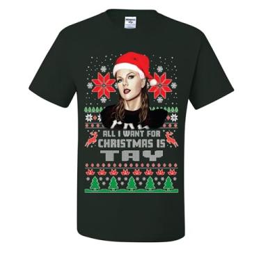 Imagem de wild custom apparel Camisetas feias de Natal All I Want for Christmas is Tay, Verde floresta, XXG