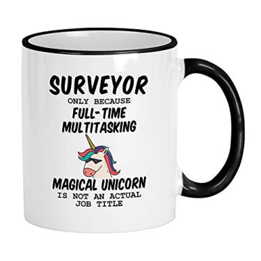 Imagem de Casitika Presentes Land Surveyor. Caneca de café Surveyor de 325 ml. Porque unicórnio não é um título de trabalho real.