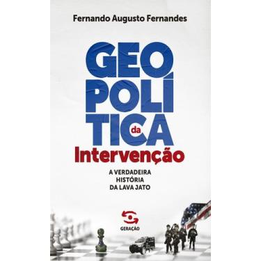 Imagem de Livro - Geopolítica da intervenção - 1ª Edição