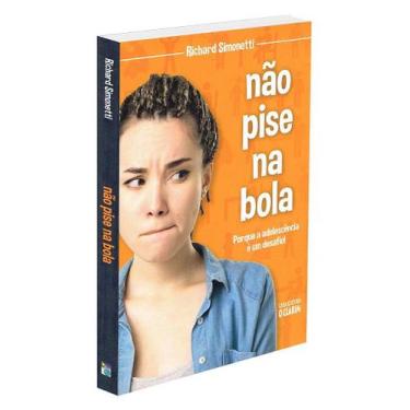 Imagem de Não Pise na Bola - Livro de Orientação para Jovens - O CLARIM