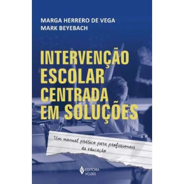 Imagem de Livro - Intervenção escolar centrada em soluções - Editora Vozes