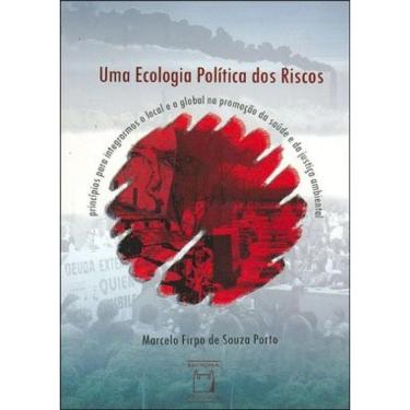 Imagem de Uma Ecologia Política Dos Riscos