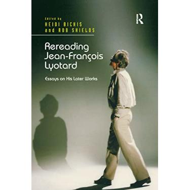 Imagem de Rereading Jean-François Lyotard: Essays on His Later Works