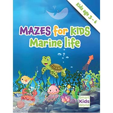 Imagem de Mazes for Kids - Marine Life: Amazing Maze & Coloring Activity Book for kids, age 3-6, Problem solving, Coloring, Fun Facts about fishes, Dexterity & Logic Brain Developing Activities