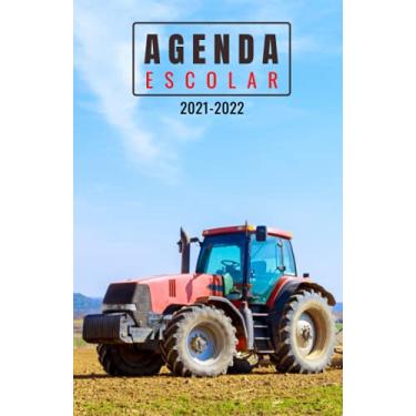 Imagem de Agenda Escolar 2021-2022 tractor: Agendas 2021-2022 dia por pagina | Planificador diario para niñas y niños | Material escolar colegio secundaria estudiante | Portada agricultura