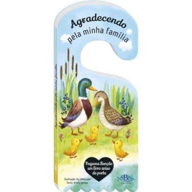 Imagem de Pequena Bênção - Um Livro Aviso De Porta: Agradecendo Pela Minha Família