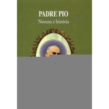 Imagem de Padre Pio: Novena e História