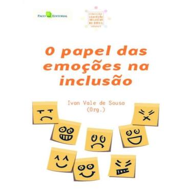 Imagem de Papel Das Emocoes Na Inclusao,O