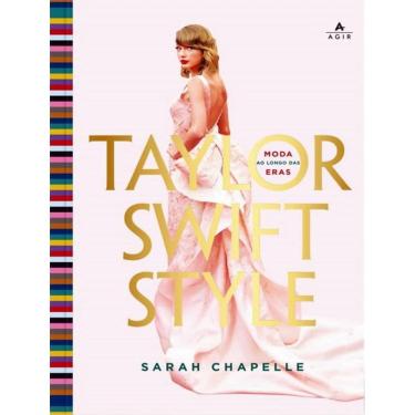 Imagem de Taylor Swift Style - Moda Ao Longo Das Eras