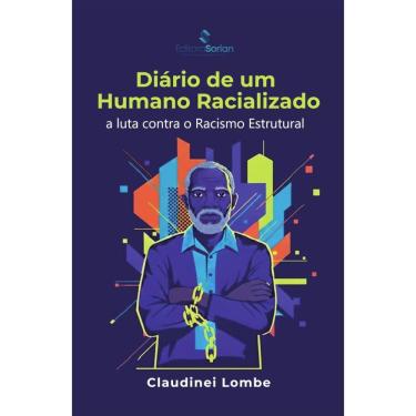 Imagem de Diário de um humano racializado: a luta contra o racismo estrutural