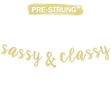 Imagem de Sassy & Classy Gold Glitter Cursive Script Bunting Banner Funny Happy Birthday Party Decoration Hanging Home Wall Sign - NO DIY REQUIRED