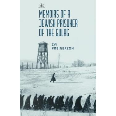 Imagem de Memoirs of a Jewish Prisoner of the Gulag