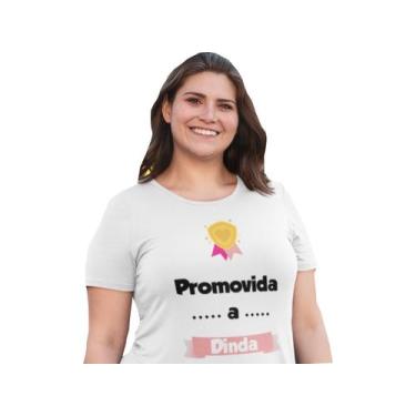 Imagem de Camiseta Feminina Promovida a Dinda Branca - Del France, GG