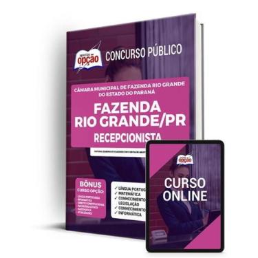 Imagem de Apostila Câmara de Fazenda Rio Grande - PR - Recepcionista