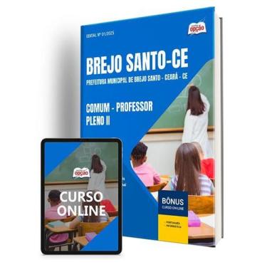 Imagem de Apostila Prefeitura de Brejo Santo - CE 2025 - Comum - Professor Pleno