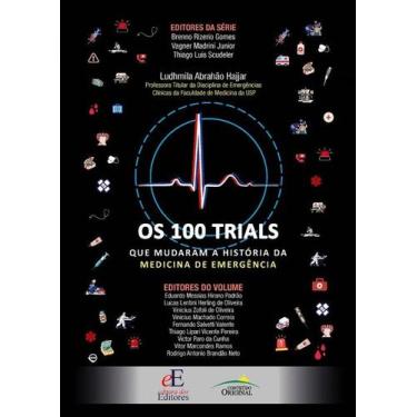 Imagem de 100 Trials Que Mudaram a Historia da Medicina de Emergencia, os - EDIT