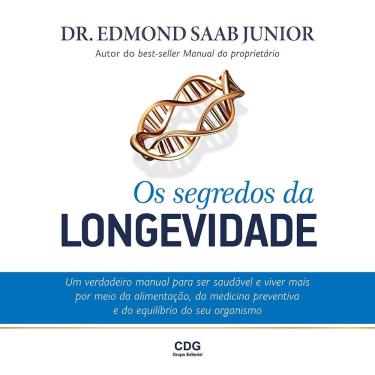 Imagem de Livro - Os Segredos da Longevidade Dr Edmond Saab