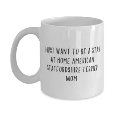 Imagem de Caneca de 325 ml de cachorro Staffordshire terrier americano de 325 g, I Just Want to Be a Stay at Home, presente para amantes de cães, novos presentes de amigos