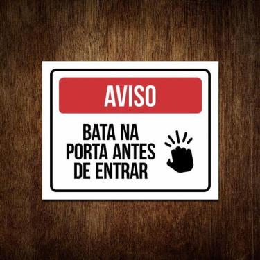 Imagem de Placa Bata Na Porta Antes De Entrar - Sinalização (27X35)