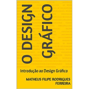 Imagem de O Design Gráfico: Introdução ao Design Gráfico