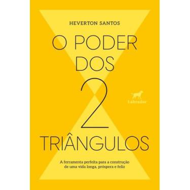 Imagem de O Poder dos Dois Triângulos - LABRADOR, Sortido