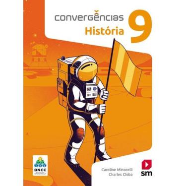 Imagem de Convergências História 9 Ed 2019 - Bncc Sortido - SM - DIDATICOS, Sort