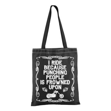 Imagem de TSOTMO Presente engraçado de motocicleta I Ride Motorcycles Because Punching People Is Frowned Upon Tote Bag Presente de motociclista para homens e mulheres, Bolsa I Ride