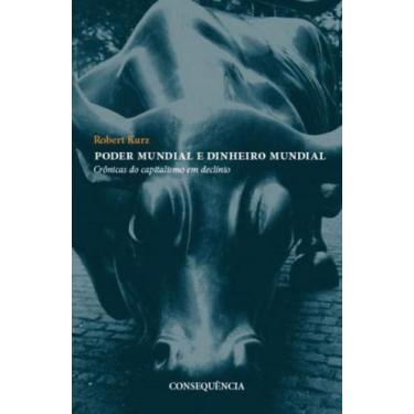 Imagem de Poder mundial e dinheiro mundial