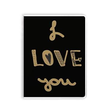 Imagem de Caderno de anotações escritas à mão com citação de ouro I Love You Diário capa macia